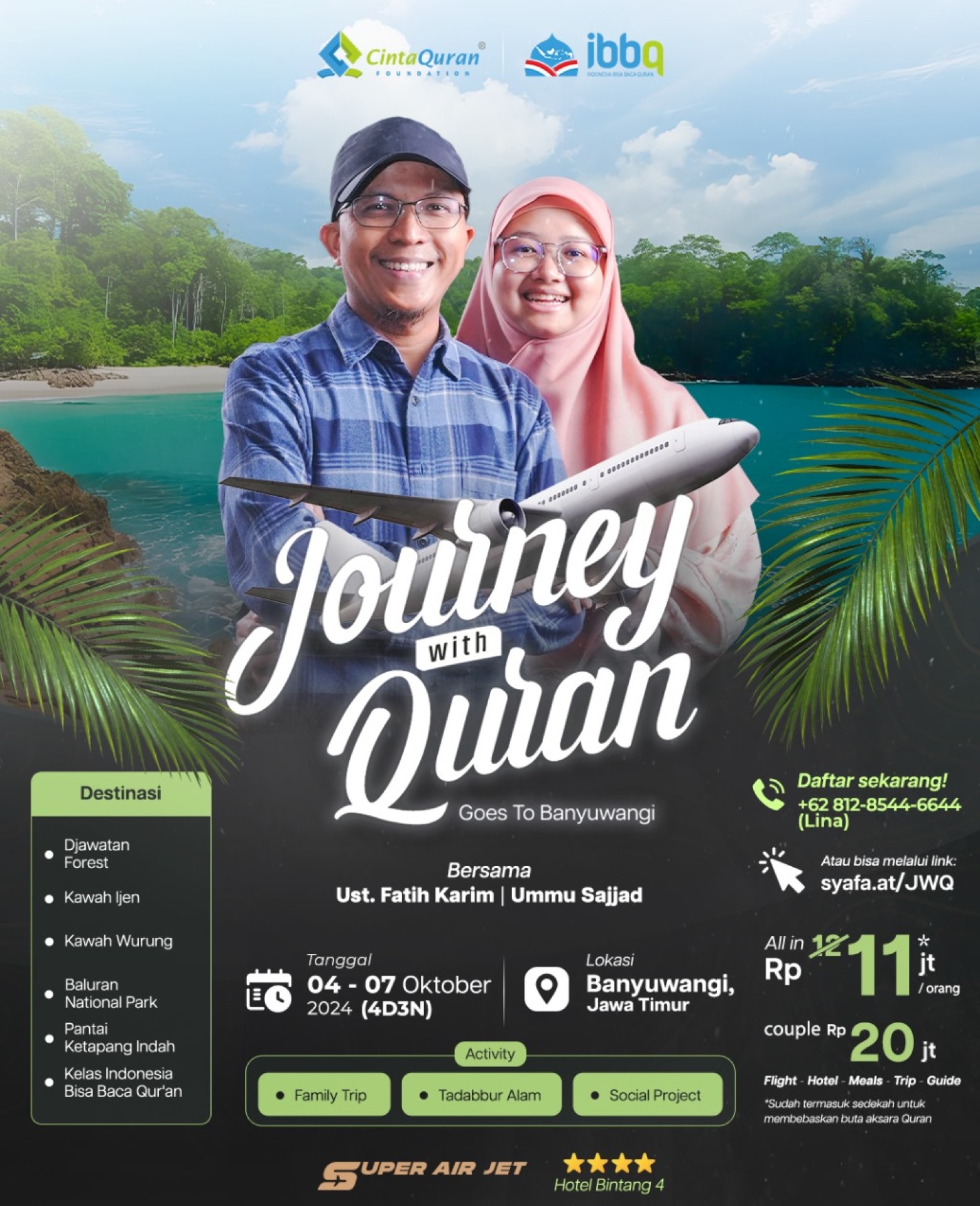 Journey With Quran - Goes To Banyuwangi